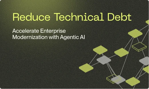 Agentic AI cuts modernization debt