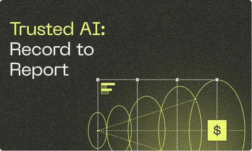 Trusted AI: Record to Report