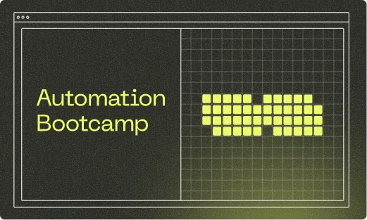 Automation Bootcamp