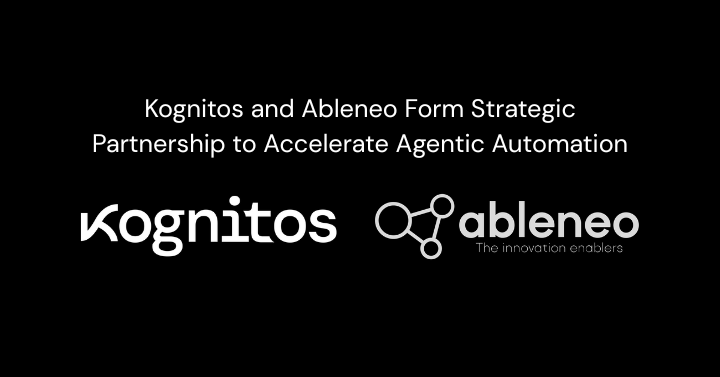 Kognitos Forms Strategic Partnership with Ableneo to Accelerate Agentic Automation in Central Europe